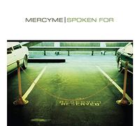 Spoken for by Mercy Me (2002) Audio CD