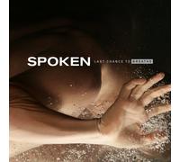 SPOKEN - Last Chance To Breathe