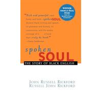 Spoken Soul: The Story of Black English