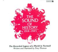 SPOKEN,WORD - Sound Of History: 1914-1945