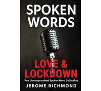 Spoken Words Love and Lockdown