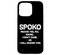 Spoko Means Yes No Maybe Funny Polish Phrase Case for iPhone 15 Pro Max