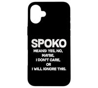Spoko Means Yes No Maybe Funny Polish Phrase Case for iPhone 16 Plus
