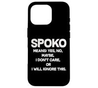 Spoko Means Yes No Maybe Funny Polish Phrase Case for iPhone 16 Pro