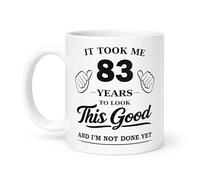Spomo It Took Me 83 Years to Look This Good and I’m Not Done Yet, Birthday Gifts for Women Men, Novelty Idea for 83 Year Old, 11oz Ceramic Coffee Mug, 330ml