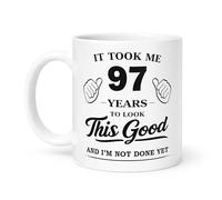 Spomo It Took Me 97 Years to Look This Good and I’m Not Done Yet, Birthday Gifts for Women Men, Novelty Idea for 97 Year Old, 11oz Ceramic Coffee Mug, 330ml