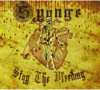 Sponge - Stop The Bleeding (Dig)