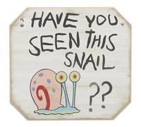 SpongeBob SquarePants Have You Seen This Snail Wood Wall Decor