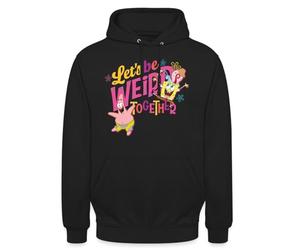 SpongeBob SquarePants Let's Be Weird Together Unisex Hoodie