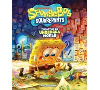 Spongebob Squarepants The Art Of An Unde