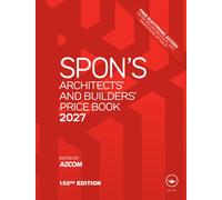 Spon's Architects' and Builders' Price Book 2027