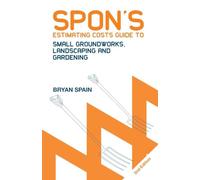 Spon's Est Cost Gde Small Groundwor (Spon's Estimating Costs Guides)