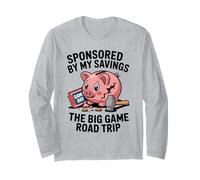 Sponsored by My Savings The Big Game Road Trip Football Long Sleeve T-Shirt