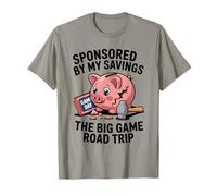Sponsored by My Savings The Big Game Road Trip Football T-Shirt