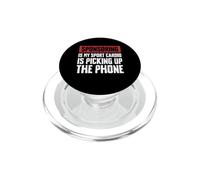 Sponsoring Is My Sport Cardio Is Picking Up The Phone Sober PopSockets PopGrip for MagSafe