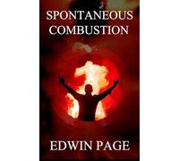 Spontaneous Combustion (Melodies of Madness)