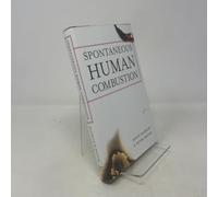 Spontaneous Human Combustion