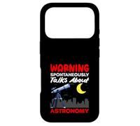 Spontaneously Talks About Astronomy Warning Funny Case for iPhone 17 Pro
