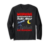 Spontaneously Talks About Astronomy Warning Funny Long Sleeve T-Shirt