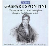 Cigna, Morelli, Slater, Tosi – Spontini: Complete Vocal Chamber Music – CD