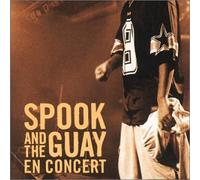 Spook And The Guay - En Concert