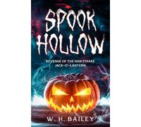 Spook Hollow: Revenge of the Nightmare Jack-O'-Lantern