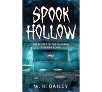 Spook Hollow: The Secret of the Phantom Teacher's Code: 2