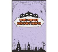 Spook-tacular Homework Tracker: A Halloween School Planner for Kids Who Love to Stay on Track