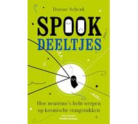 Spookdeeltjes: hoe neutrino's licht werpen op kosmische vraagstukken (Pocket Science)