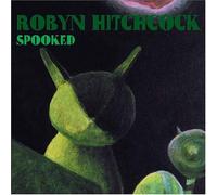 Spooked by Hitchcock, Robyn (2004) Audio CD