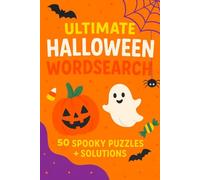 Spookiest Halloween Word Search Puzzles: Halloween Word Search Fun for Kids and Families | Puzzles Full of Pumpkins, Ghosts, and Spooky Surprises!