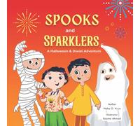 Spooks & Sparklers: A Halloween & Diwali Adventure