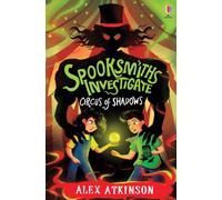 Spooksmiths Investigate: Circus of Shadows