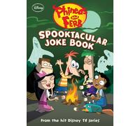 Spooktacular Joke Book (Phineas and Ferb)