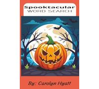 Spooktacular Word Search: A Hauntingly Fun Puzzle Adventure for All Ages