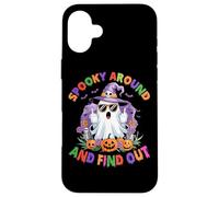 Spooky Around And Find Out Ghost Case for iPhone 16 Plus