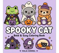 Spooky Cat Halloween Coloring Book: Bold & Easy Coloring Book for Kids & Adults - Cute & Cozy Halloween Cat Designs for Relaxation and Fun (Spooky Animal Halloween Coloring Series)