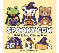 Spooky Cow - A Bold & Easy Halloween Book for Kids & Adults: 40 Cute and Simple Coloring Pages for Fun and Relaxation (Spooky Animal Halloween Coloring Series)