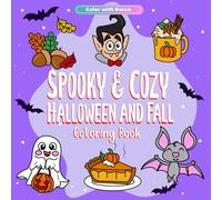 Spooky & Cozy: Halloween and Fall Coloring Book