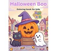 Spooky & Cute Halloween Coloring Book for Kids Ages 4-8: 50+ Fun Coloring Pages with Pumpkins, Ghosts, Witches, Bats & More - The Perfect Halloween Activity Book for Boys and Girls!