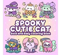 Spooky Cutie Cat Bold and Easy Coloring book: Kawaii Halloween coloring Book , Cute and Spooky Cat Simple Coloring Pages for Adults and Teens