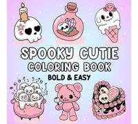 Spooky Cutie Coloring Book: Bold & Easy Designs for Adults and Kids, for Relaxation