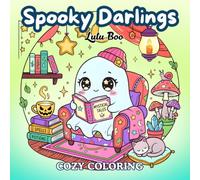 Spooky Darlings: A Cozy Fantasy Coloring Book for Adults and Kids - Super Cute Creatures for Relaxation
