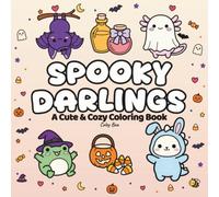 Spooky Darlings: A Cute & Cozy Halloween Coloring Book