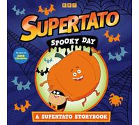 Spooky Day: A Supertato Storybook: As seen on BBC CBeebies