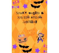 Spooky Doodles & Sweet Treats Journal