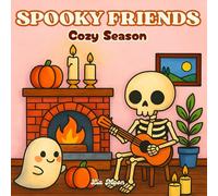 Spooky Friends Cozy Season - Coloring Book: Comfy and relaxing fall vibes activity for adults and kids - Halloween cute illustrations to color