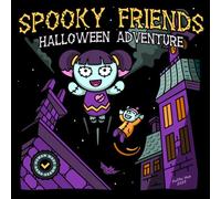 Spooky Friends Halloween Adventure: Cute and Creepy Coloring Book for Teens and Adults with Adorable Holiday Scenes (MiMi Chronicles: The Enchanted Nights Collection)