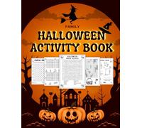 Spooky Fun for the Whole Family: A Halloween Activity Book: Sharpen Your Mind With Solo Activities Like Mine Finder, Sudoku, & Word Search. Or ... and Hangman. 60+ Games With Solutions