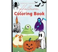 "Spooky Fun: Halloween Coloring Book": "Celebrate the Magic of Halloween with Fun and Chilling Designs for Kids and Adults"
